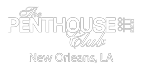 The Penthouse Club – New Orleans